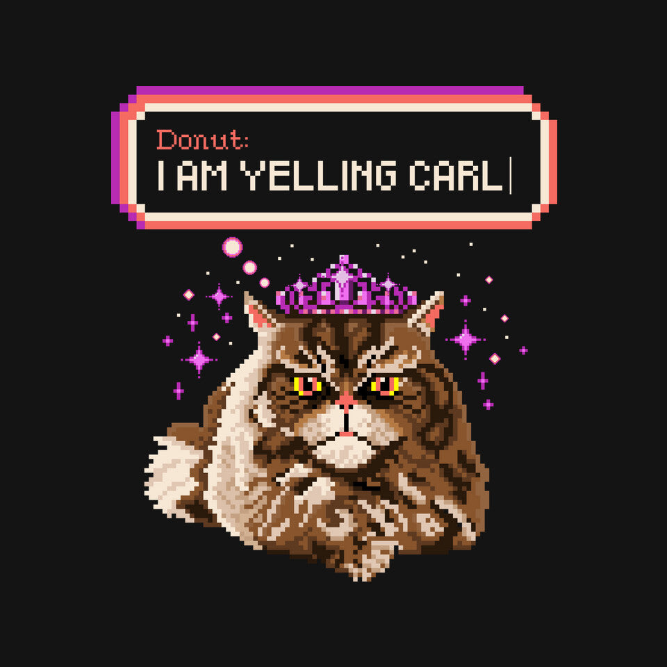 Donut I Am Yelling Carl