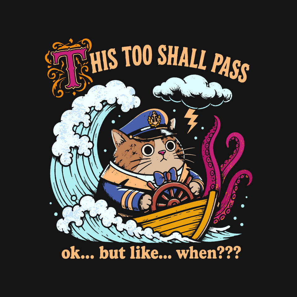 This Too Shall Pass
