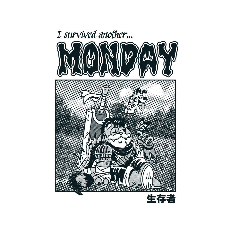I Survived Monday
