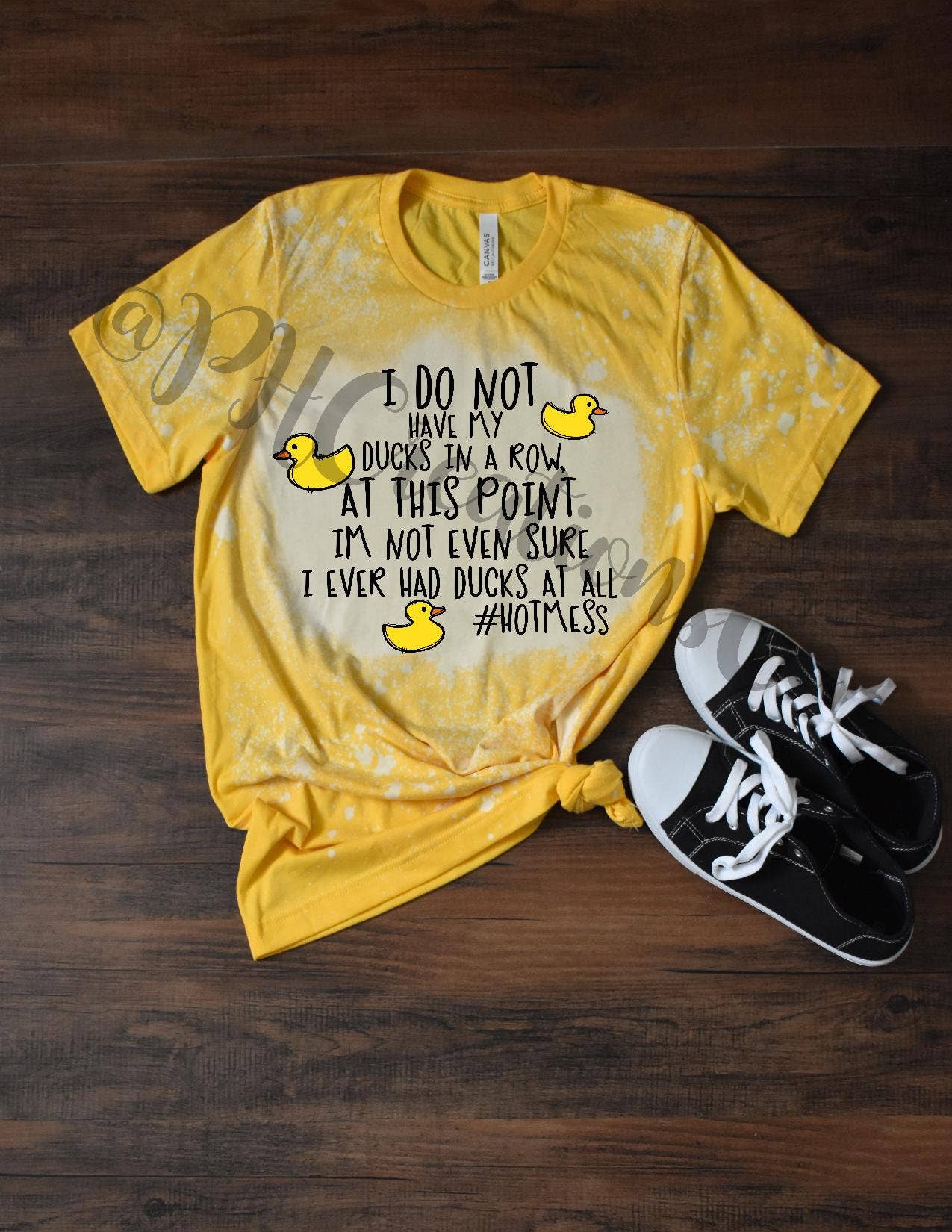 Ducks in A Row Hot Mess Bleached T-Shirt – Funny Graphic