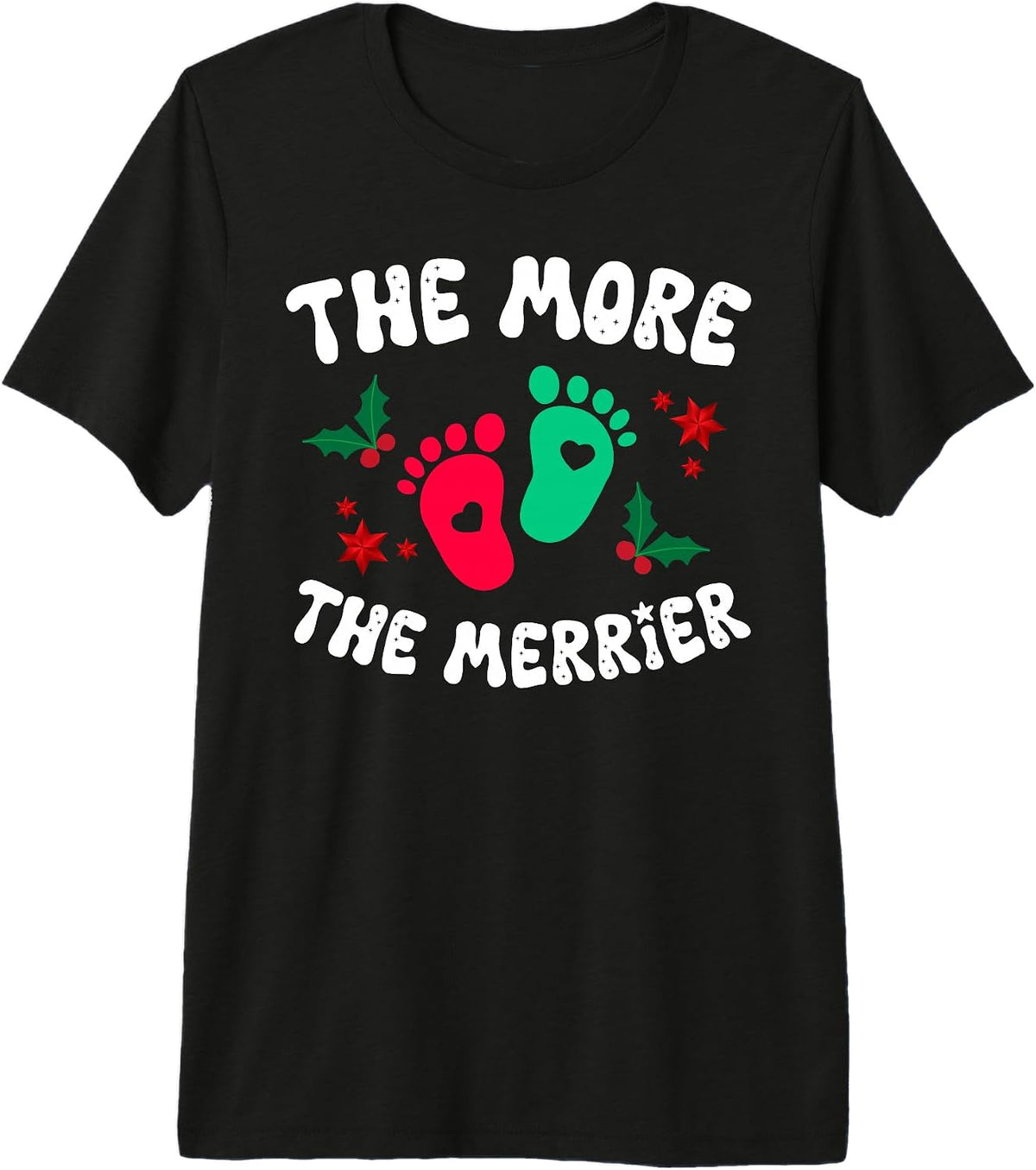 The More The Merrier Pregnancy Announcement Christmas Mama Premium Tri-blend T-Shirt