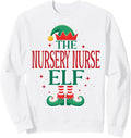 Funny Nursery Nurse Elf Christmas Holiday for Medical Staff Sweatshirt
