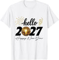 Hello New Year 2027 Disco Ball Fireworks Celebration T-Shirt