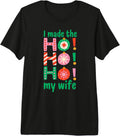 First Christmas Married I Made The Ho Ho Ho My Wife Xmas Premium Tri-blend T-Shirt
