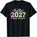 Hello 2027 Happy New Year 2027 New Year's Eve Party T-Shirt