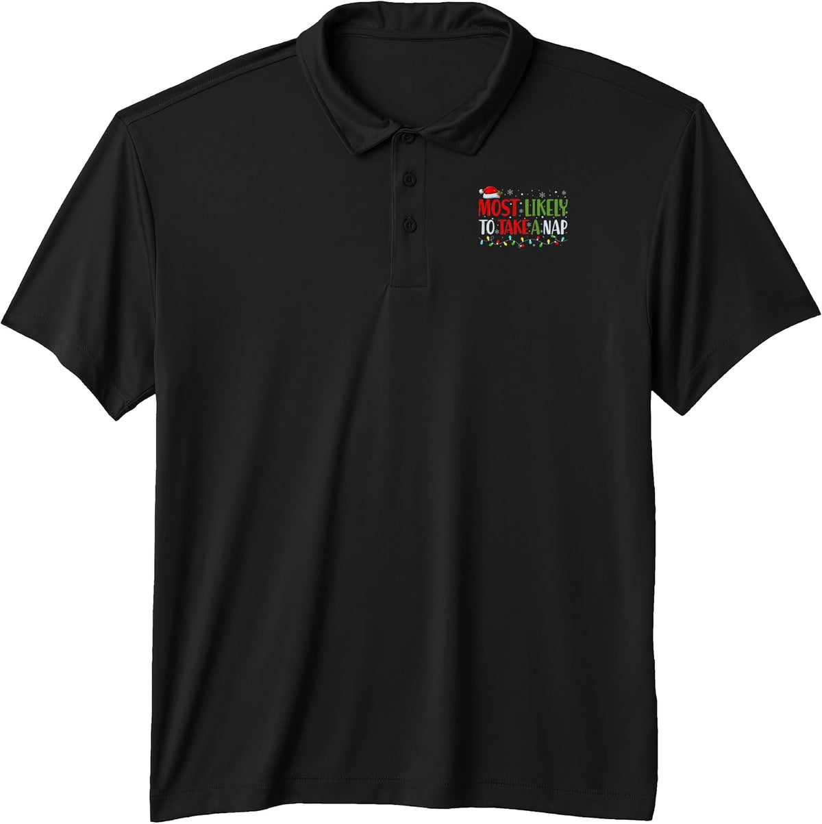 Most Likely to Take a Nap on Christmas Day - Funny Dad Performance Polo Shirt