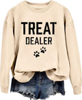 Treat Dealer Sweatshirt Women Dog Paw Print Graphic Shirt Funny Humor Dog Mom Shirt Long Sleeve Crewneck Tops