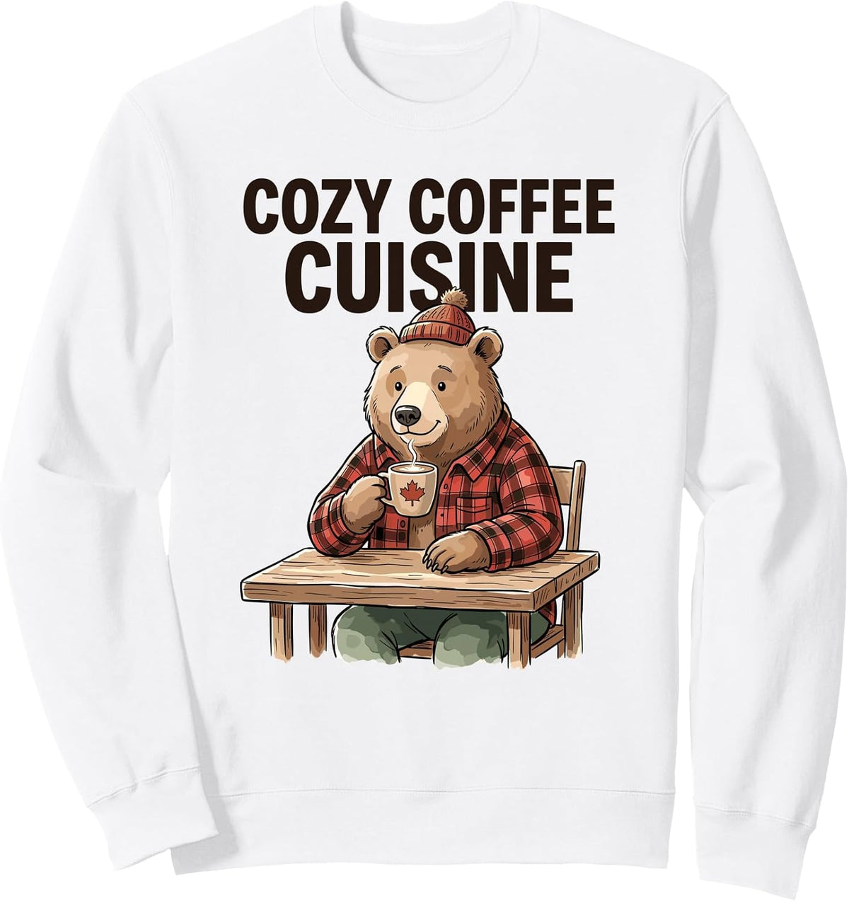 Cozy Coffee Cuisine Bear Lover Culture Winter Vibes Club Sweatshirt