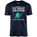 63 Earths Can Fit Inside Uranus - Unisex