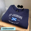 St Andrews Sweatshirt, St Andrews Embroidery, Scotland Gift, Scotland Souvenir, Scotland Shirt, Scotland Sweashirt, Scotland hoodie, Shirt