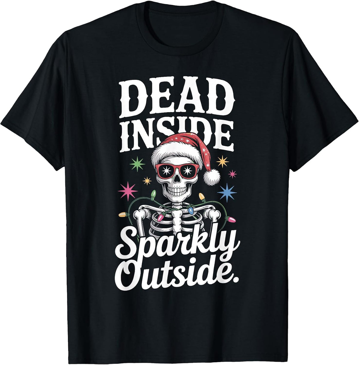 Funny Skeleton Santa Christmas Lights Dark Holiday Xmas T-Shirt