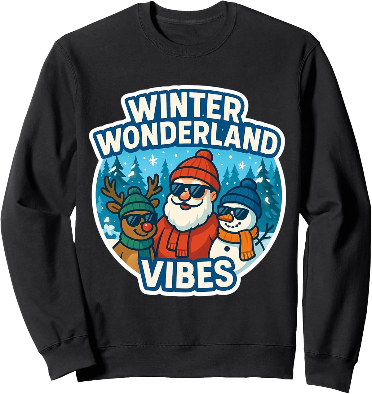 Winter Wonderland Vibes Christmas Holiday Fastive Santa Xmas Sweatshirt
