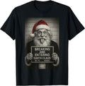 Funny Santa Claus Mugshot Christmas – Santa Xmas T-Shirt
