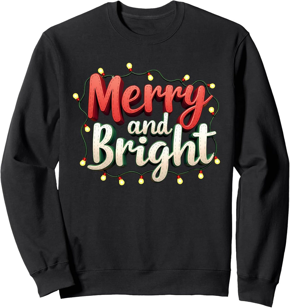 Merry and Bright Christmas Lights Festive Holiday Artwork Sweatshirt