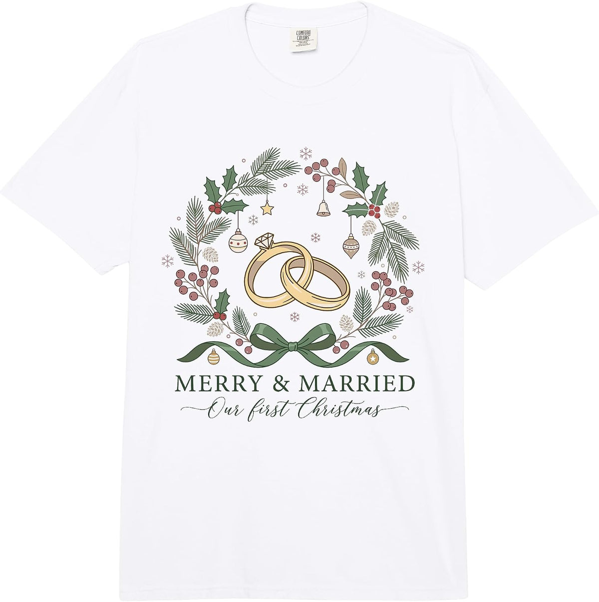 Merry and Married Our First Christmas Holiday Newlyweds Xmas Comfort Colors Adult Heavyweight T-Shirt