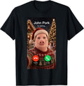 John Pork is Calling Funny Christmas Santa Holiday Meme Dank T-Shirt