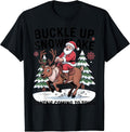 Buckle Up Snowflake Dad Funny Christmas Proud Holiday T-Shirt