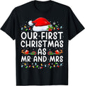 Our First Christmas As Mr & Mrs Married Couples Newlyweds T-Shirt