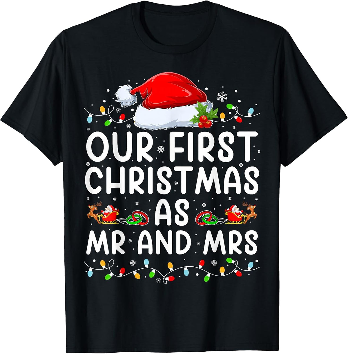 Our First Christmas As Mr & Mrs Married Couples Newlyweds T-Shirt
