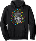 My Favorite Color is Christmas Lights Holiday Cheer Pullover Hoodie