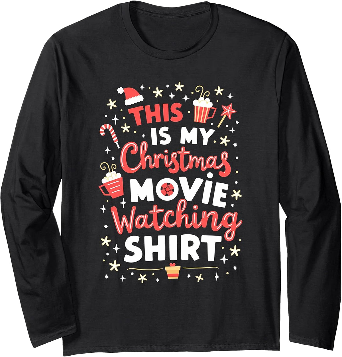 This Is My Christmas Movie Watching Long Sleeve T-Shirt