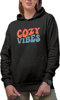 Hoodie, Cozy Vibes, Homey or Comfortable Feeling in a Cold Weather Themed, Groovy Retro Wavy Text