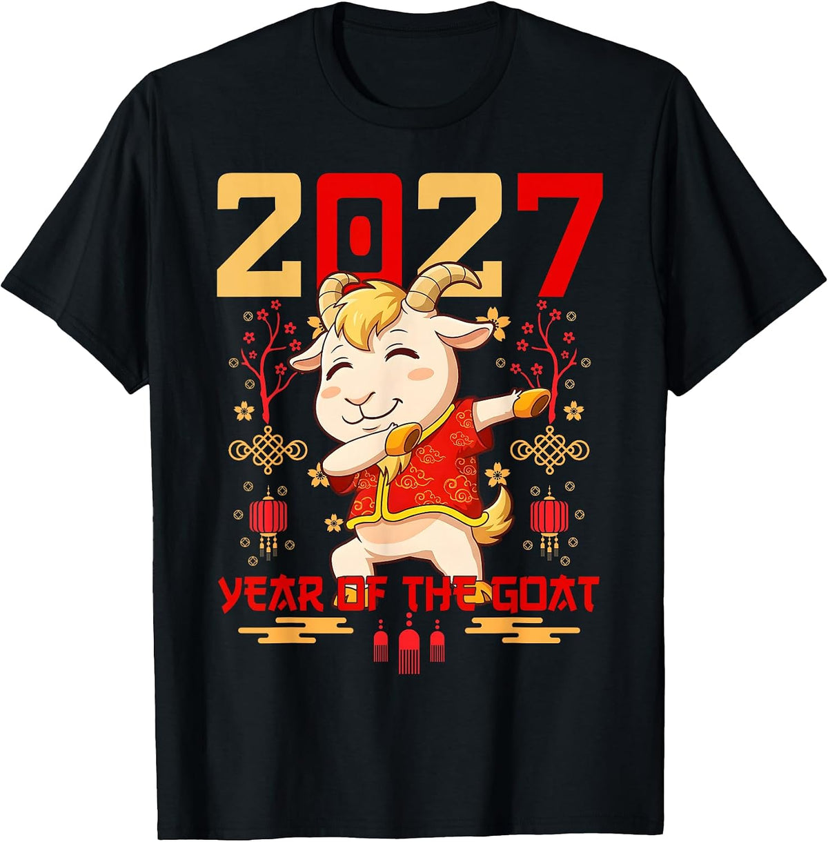 Chinese New Year 2027 Year of The Goat 2027 Dabbing T-Shirt