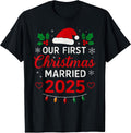 Our First Christmas Married 2025 Newlywed Mr Mrs T-Shirt