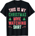Christmas - This is my Christmas movie watching T-Shirt