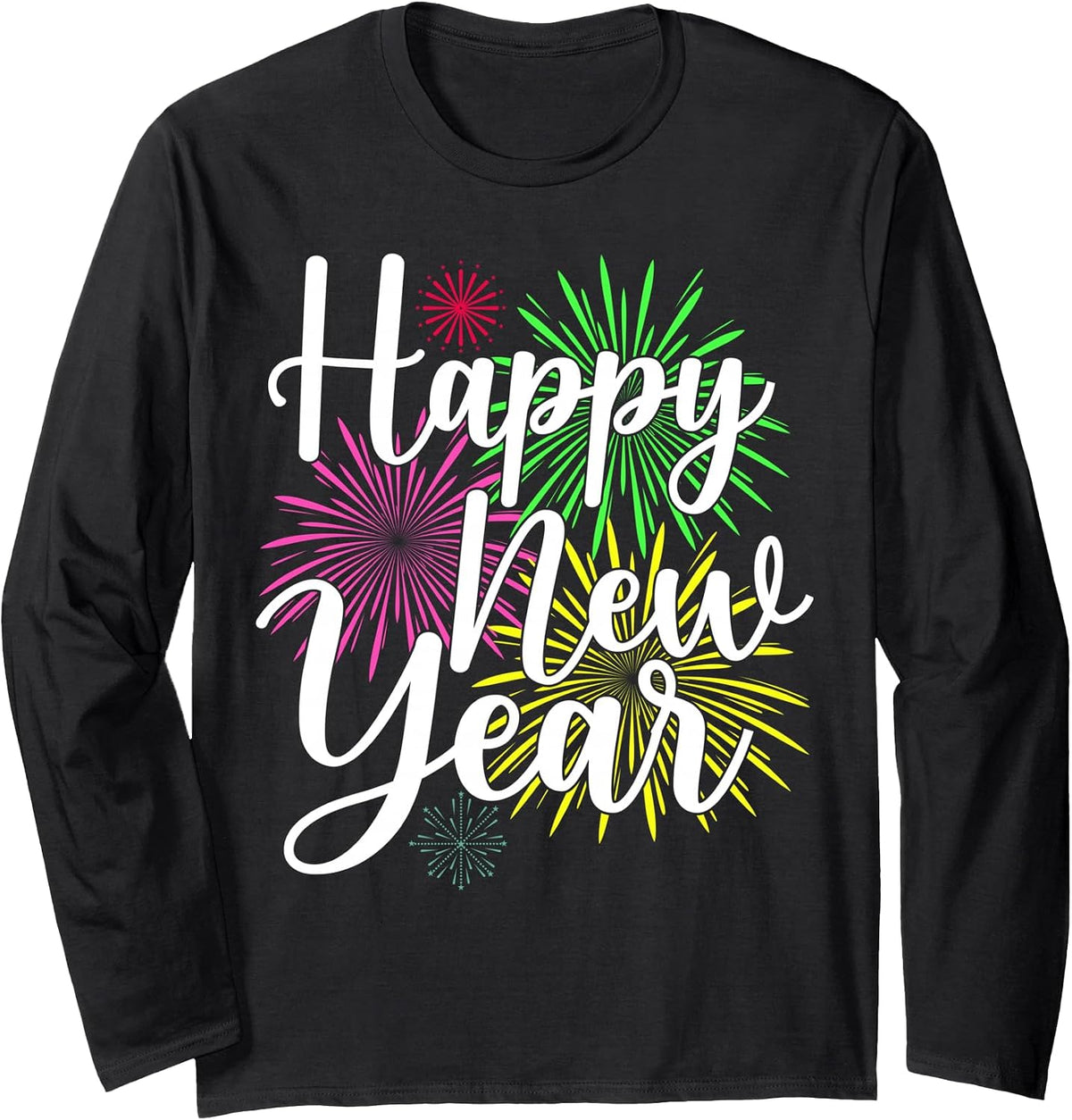 Happy New Year Fireworks Family Matching New Year Eve Party Long Sleeve T-Shirt