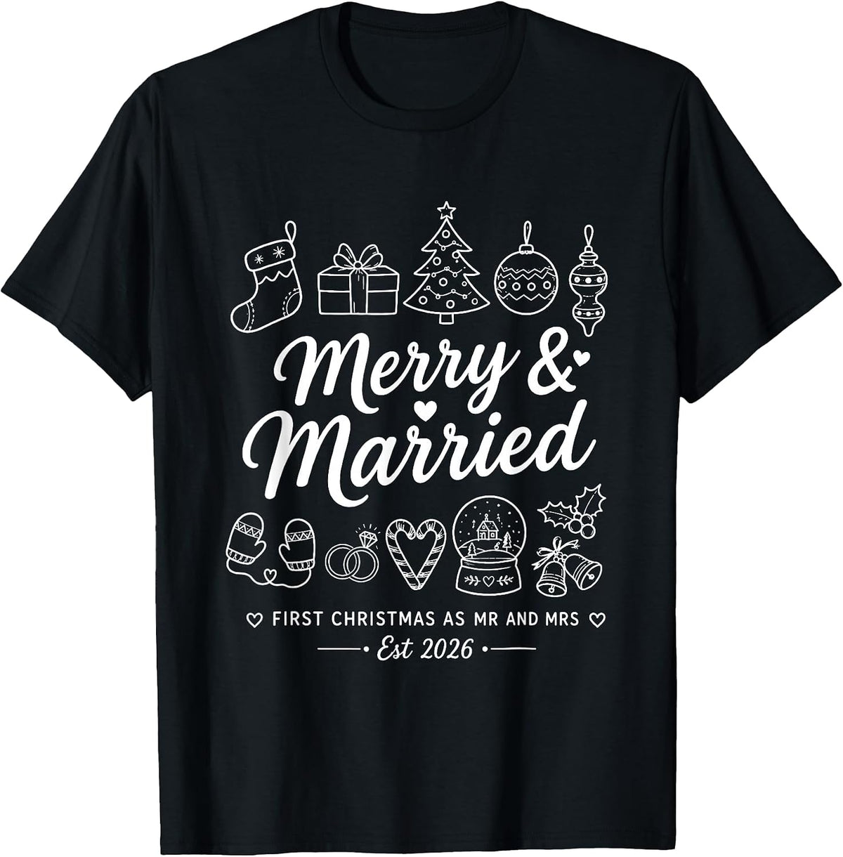 First Married Christmas Newlywed Couple Holiday Celebration T-Shirt