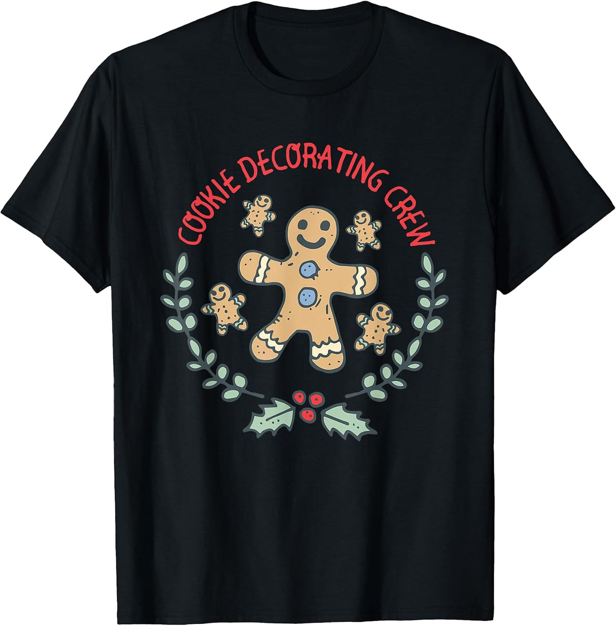 Cookie Decorating Crew for Christmas Holiday Bakers T-Shirt