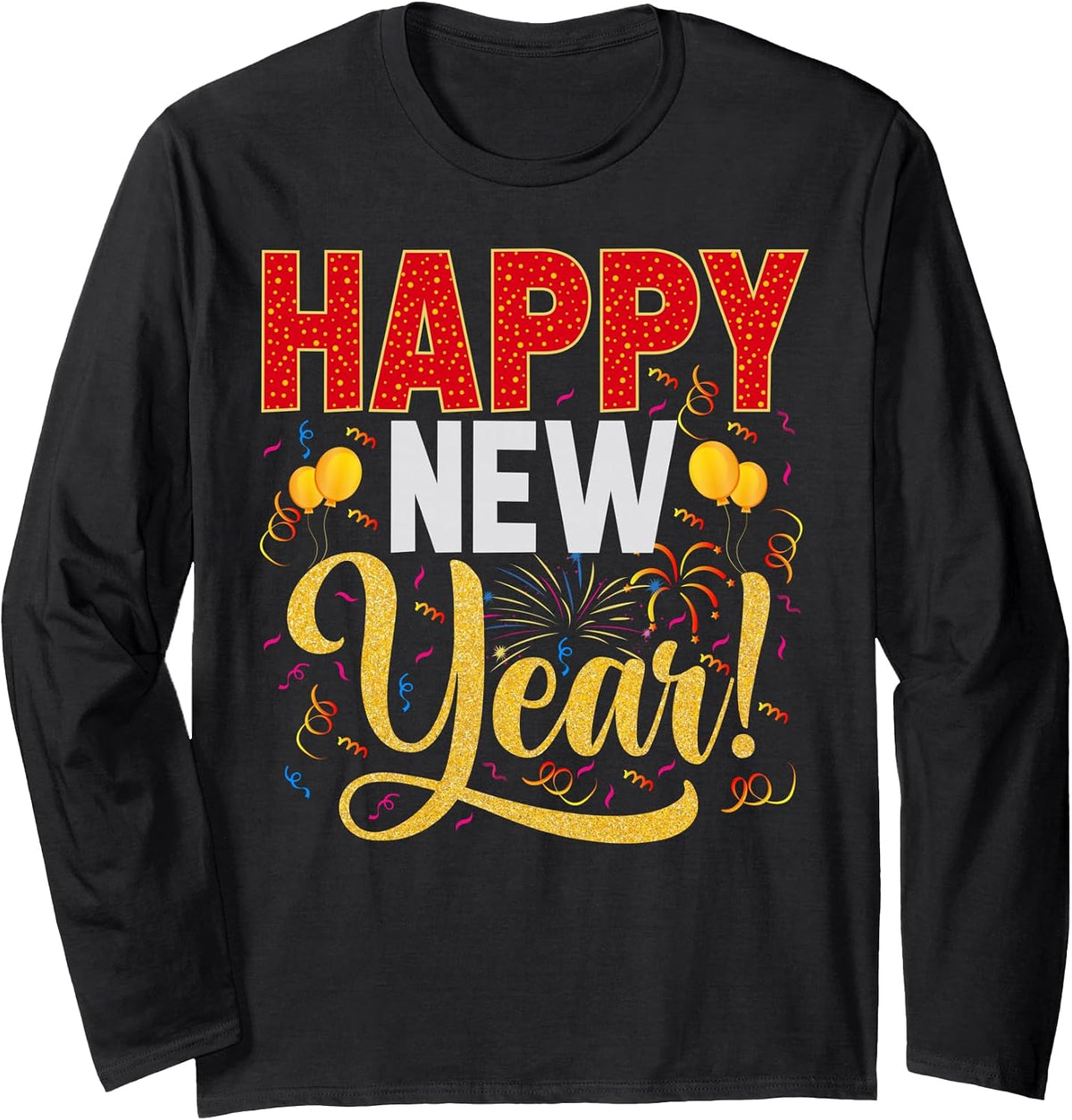Happy New Year Family Matching Midnight Eve Party Firework Long Sleeve T-Shirt