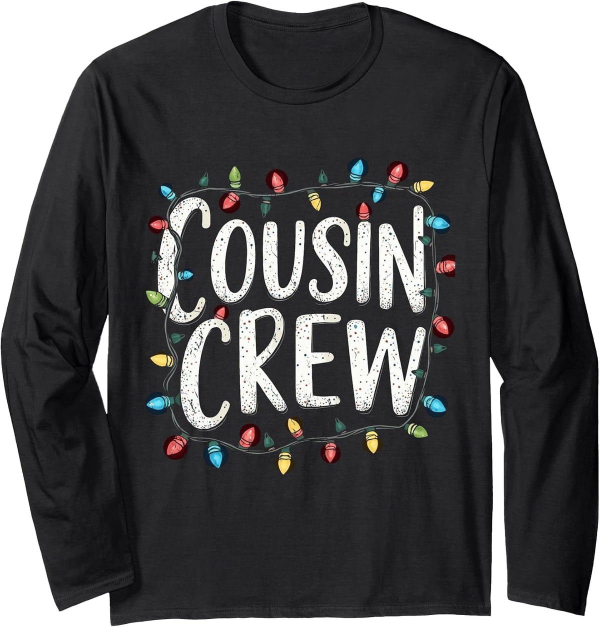 Funny Christmas Cousin Crew Christmas Cousin Crew Holiday Long Sleeve T-Shirt