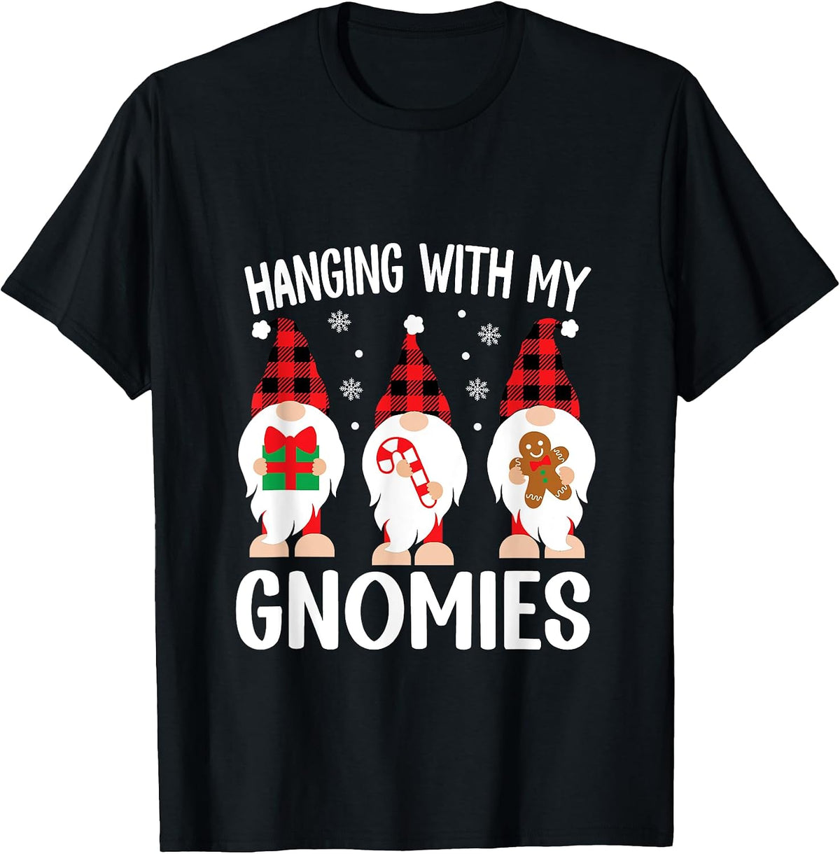 Hanging With My Gnomies Xmas Funny Christmas Gnome T-Shirt