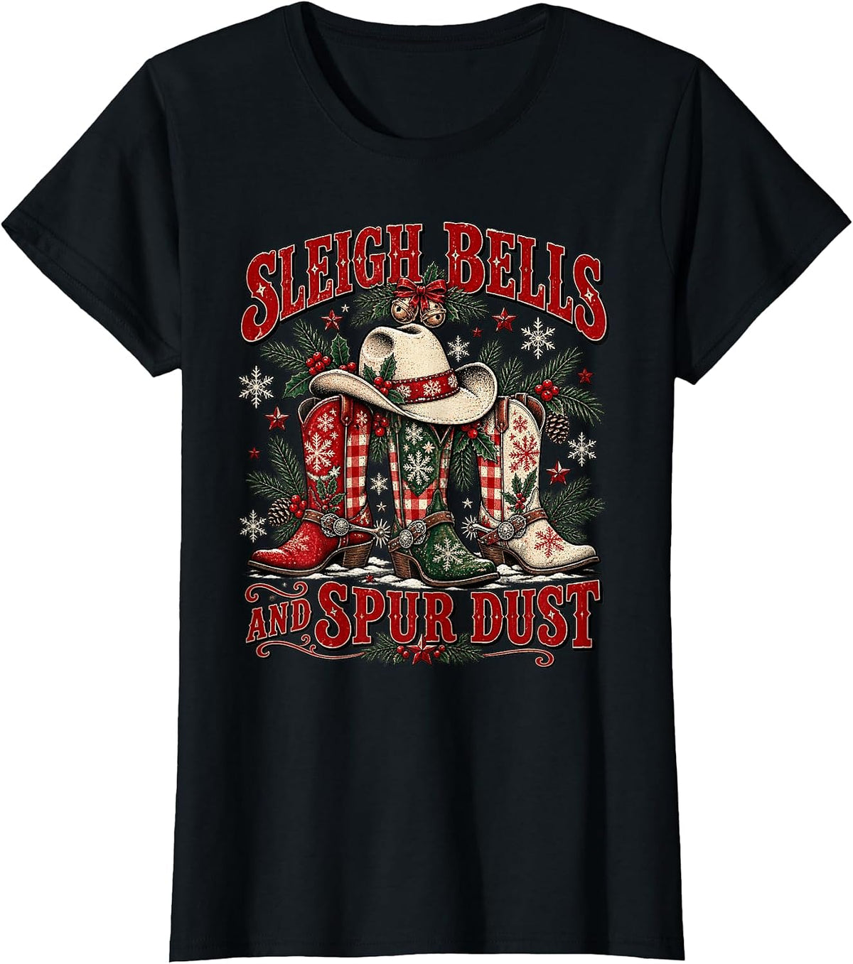 Sleigh Bells and Spur Dust Western Christmas Cowgirl T-Shirt