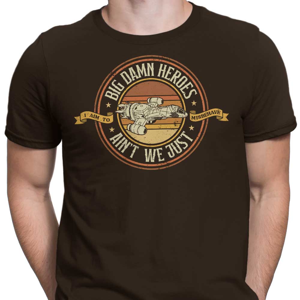 Ain't We Just - Men's Apparel
