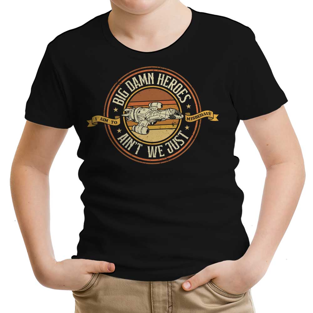 Ain't We Just - Youth Apparel