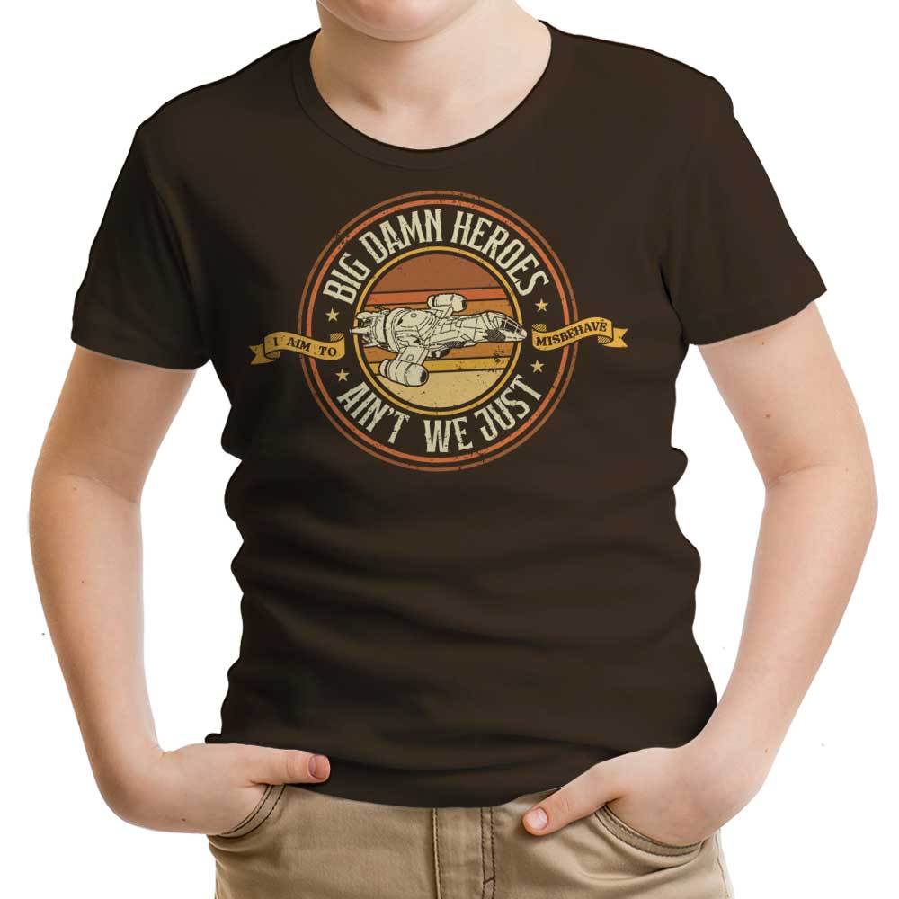 Ain't We Just - Youth Apparel