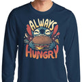 Always Hungry - Long Sleeve
