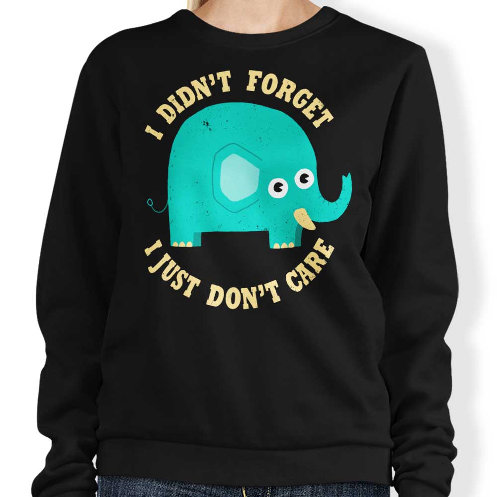 An Elephant Never Cares