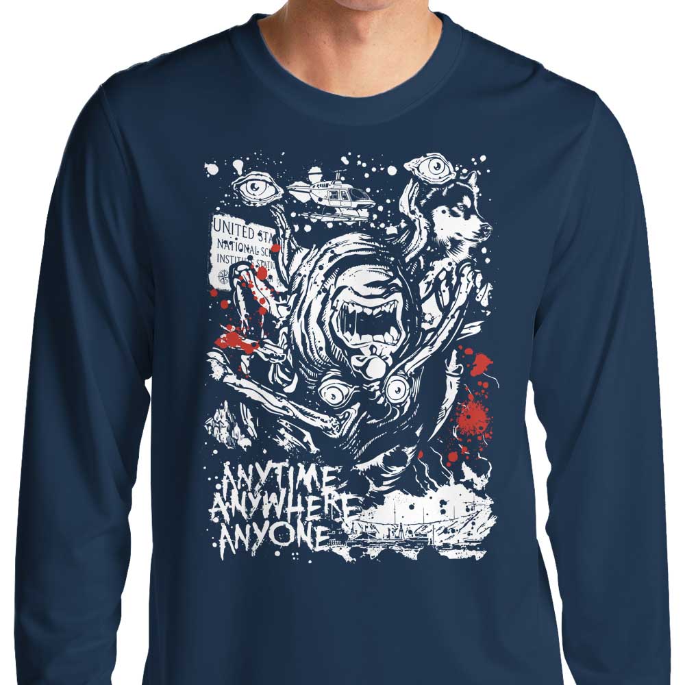 Anytime, Anywhere, Anyone - Long Sleeve