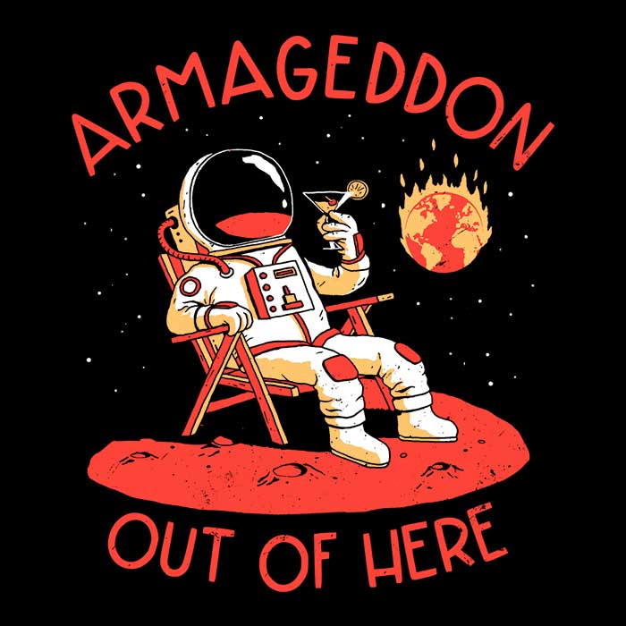 Armageddon Out of Here - Long Sleeve