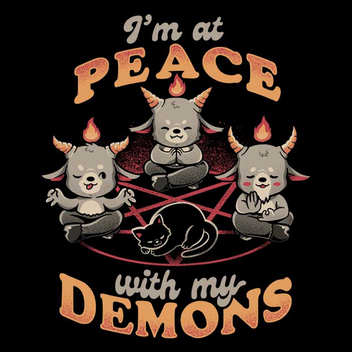 At Peace With My Demons