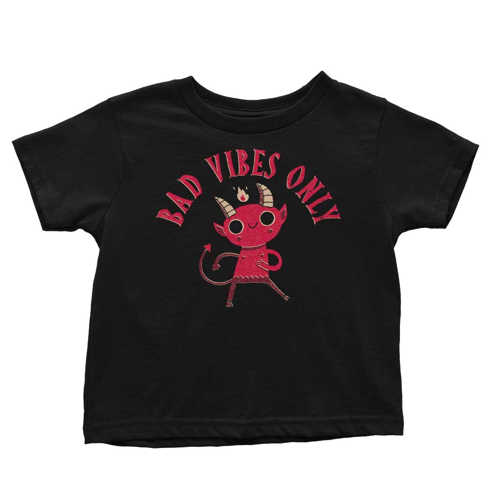 Bad Vibes Only - Youth Apparel