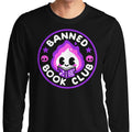 Banned Book Club - Long Sleeve