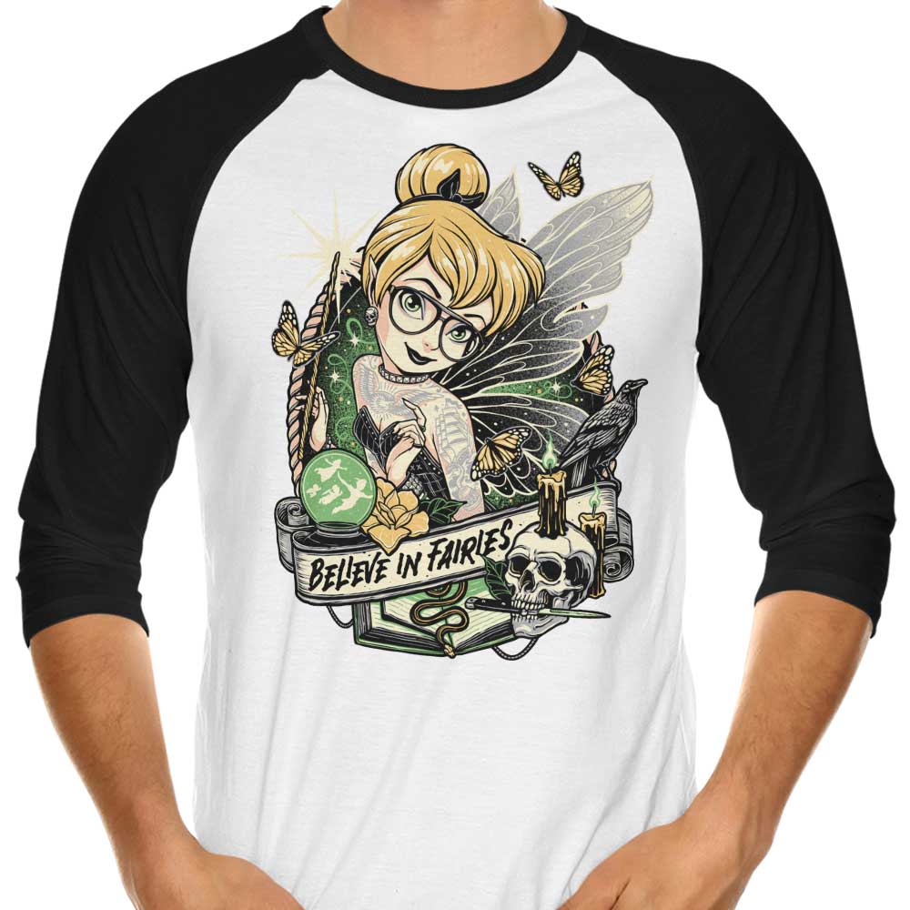 Believe in Fairies - 3/4 Sleeve Raglan