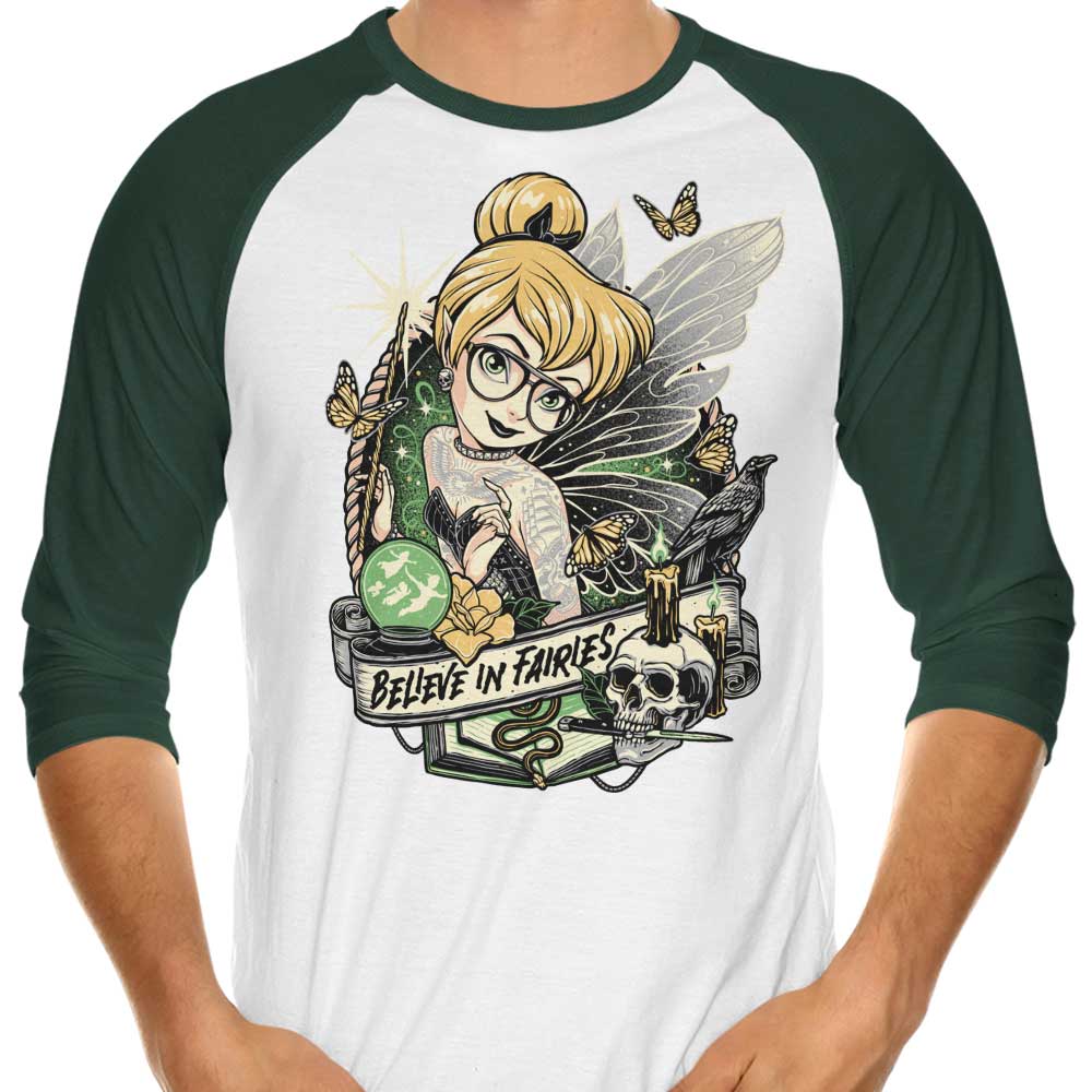 Believe in Fairies - 3/4 Sleeve Raglan
