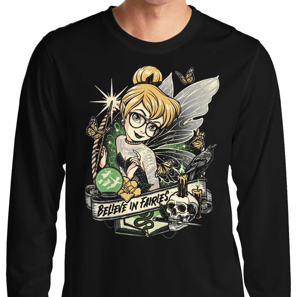 Believe in Fairies - Long Sleeve