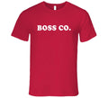 Boss Co Funny The Middle Popular Tv Show T Shirt Unisex
